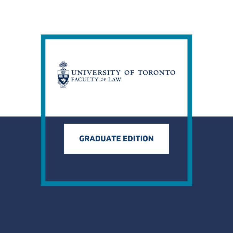 University of Toronto Faculty of Law signature logo: Graduate edition of by the numbers